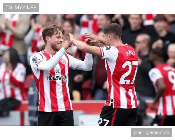 布伦特福德中路渗透战术再掀风潮，稳健表现显著提升球队战力