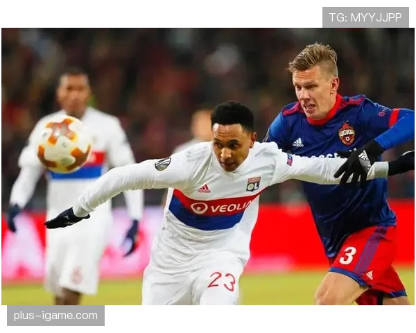 里昂近期比赛节奏引发关注，球队表现逐渐回暖值得关注